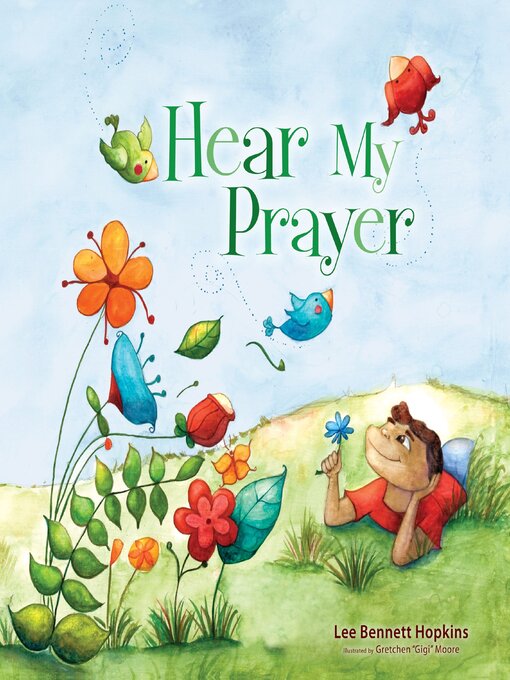 Title details for Hear My Prayer by Lee Bennett Hopkins - Available